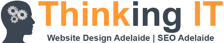 Website Design Adelaide | Local SEO Adelaide | Thinking IT