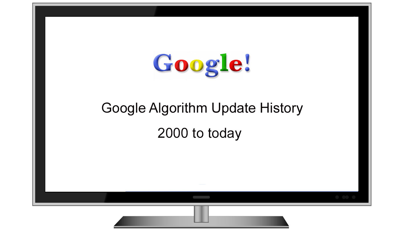 Google Algorithm Updates | Google Algorithm Update History